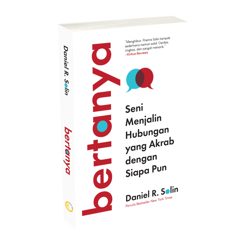 Bertanya: Seni Menjalin Hubungan yang Akrab dengan Siapa Pun