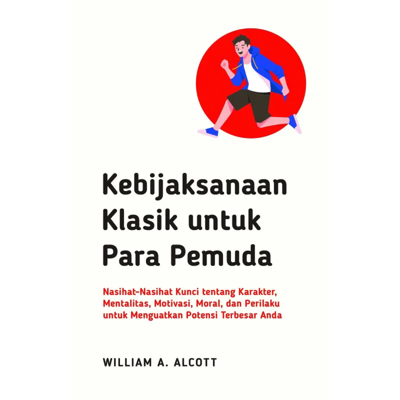 Kebijaksanaan Klasik untuk Para Pemuda