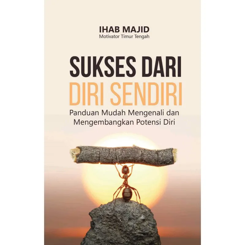 Sukses Dari Diri Sendiri