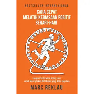 Cara Cepat Melatih Kebiasaan Positif Sehari-hari