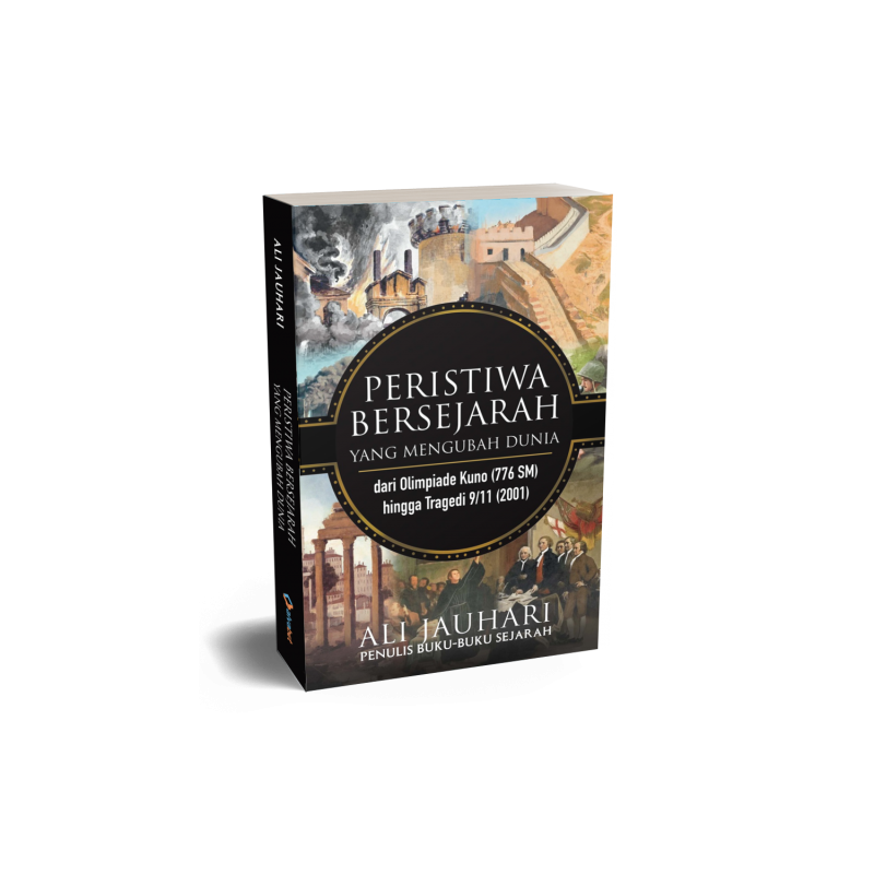 Peristiwa Bersejarah yang Mengubah Dunia