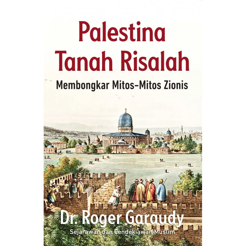 Palestina Tanah Risalah