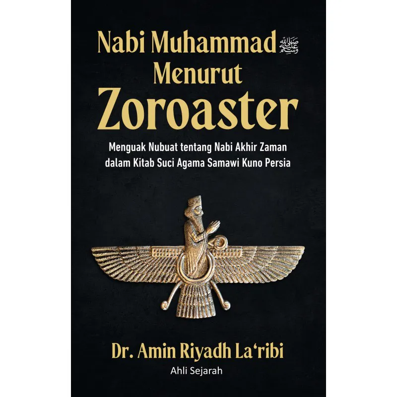 Nabi Muhammad Menurut Zoroaster