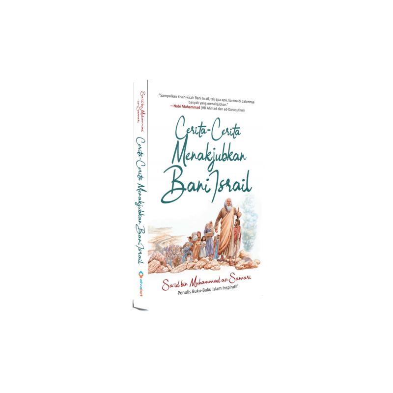Cerita-Cerita Menakjubkan Bani Israil