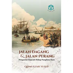Jalan Dagang & Jalan Perang