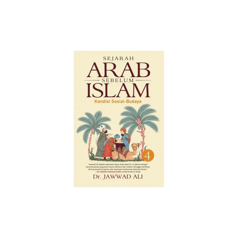 Sejarah Arab Sebelum Islam – Buku 4