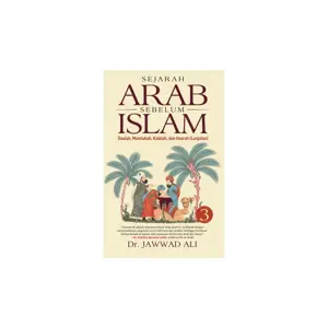 Sejarah Arab Sebelum Islam – Buku 3