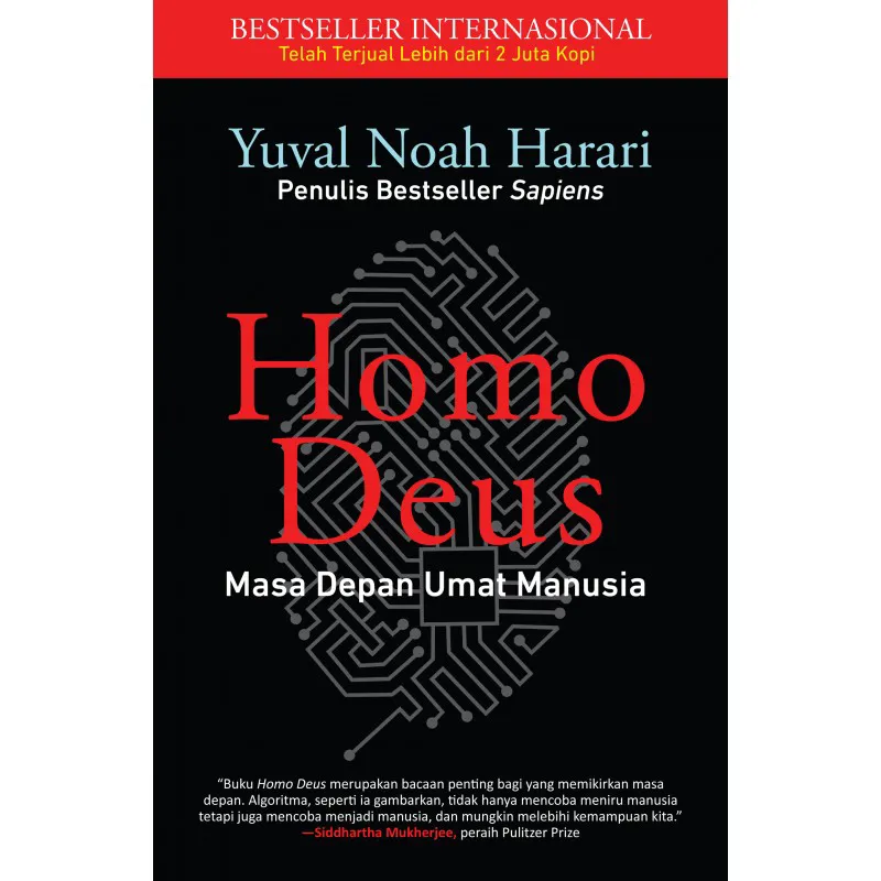 Homo Deus - Masa Depan Umat Manusia