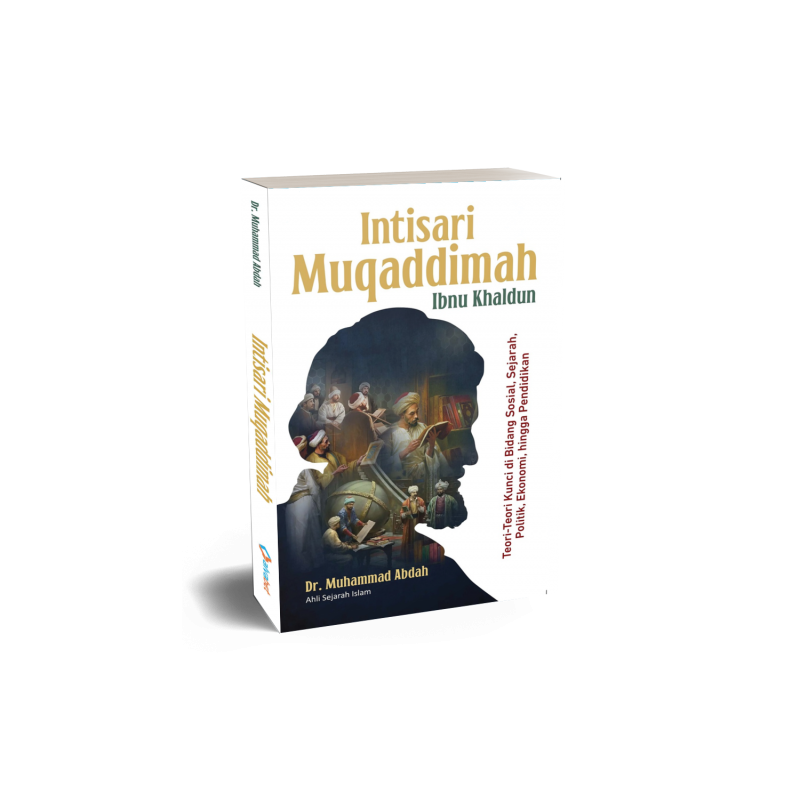 Intisari Muqaddimah Ibnu Khaldun