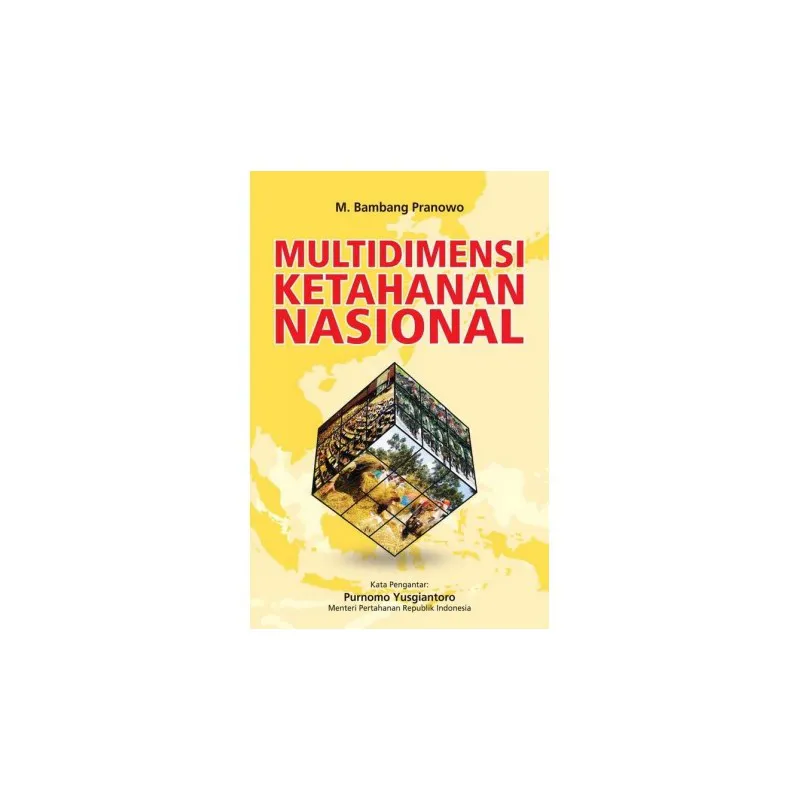 Multidimensi Ketahanan Nasional
