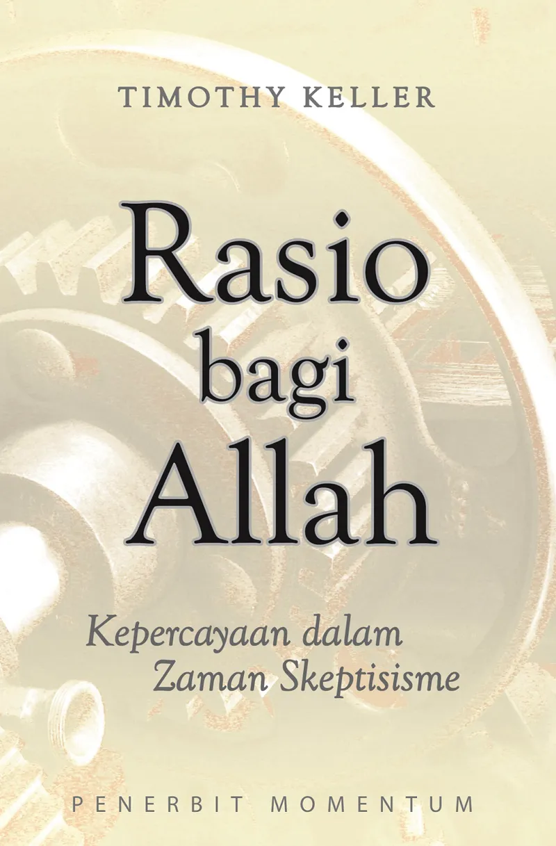 Rasio bagi Allah : Kepercayaan dalam zaman Skeptisisme