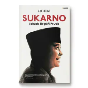 SUKARNO – Sebuah Biografi Politik