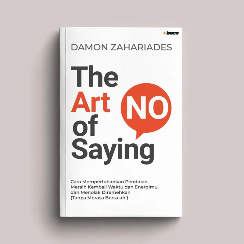 The Art of Saying No