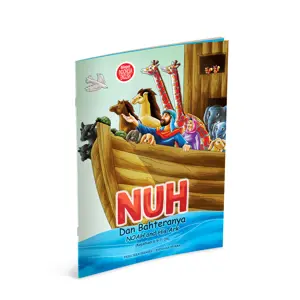 Seri Tokoh Nuh dan BahteraNya - Noah and His Ark - Bilingual