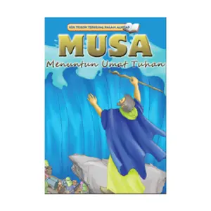 Seri Tokoh MUSA Menuntun Umat Tuhan - Bilingual