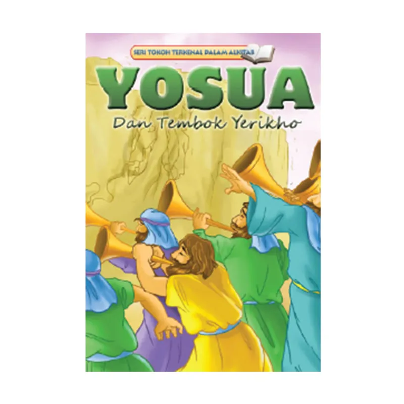 Seri Tokoh YOSUA dan Tembok Yerikho - Bilingual