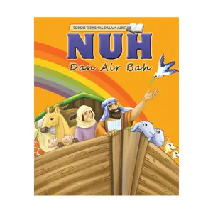Seri Tokoh NUH dan Air Bah - Bilingual