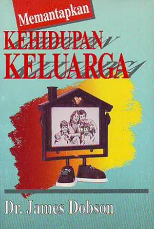 Memantapkan Kehidupan Keluarga