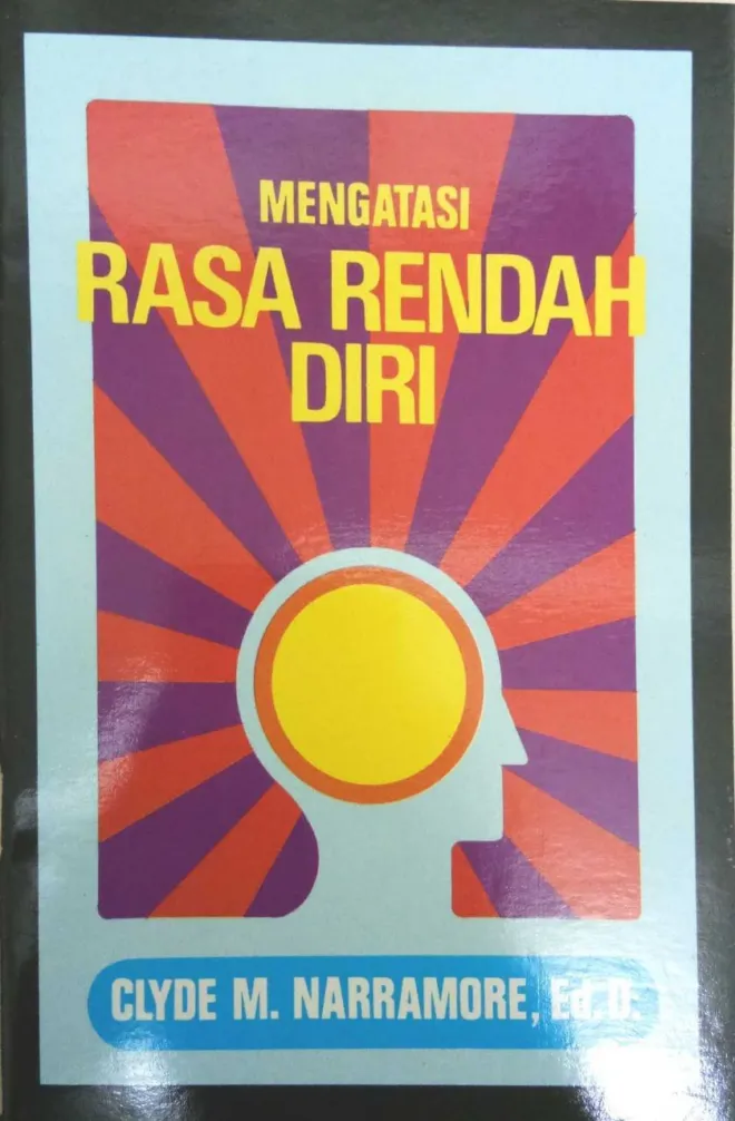 Mengatasi Rasa Rendah Diri