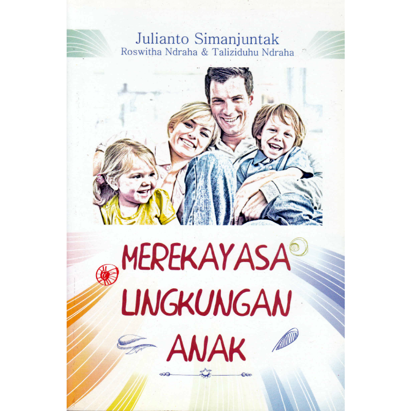 Merekayasa Lingkungan Anak