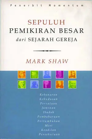 Sepuluh Pemikiran Besar dari Sejarah Gereja