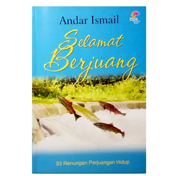 Buku Selamat Berjuang oleh Andar Ismail