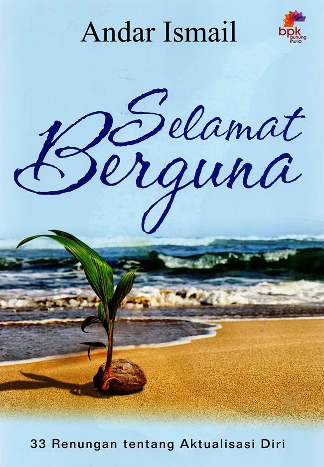 Buku Selamat Berguna oleh Andar Ismail