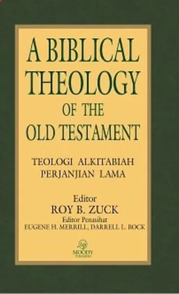 Buku A Biblical Theology of the Old Testament oleh Roy B. Zuck