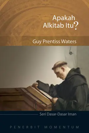 Seri Dasar-Dasar Iman: Apakah Alkitab Itu?