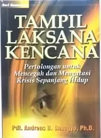 Tampil Laksana Kencana