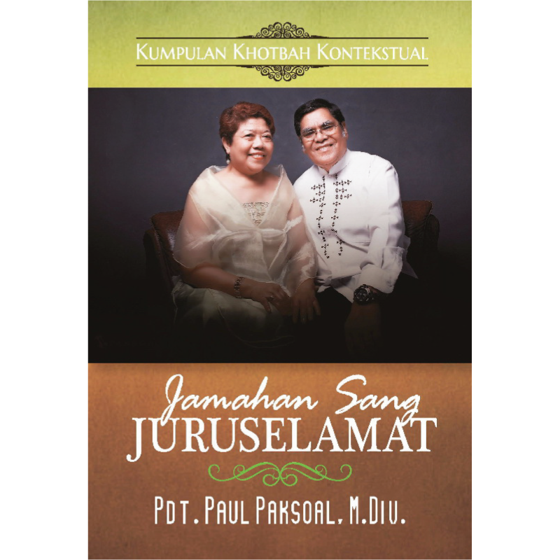 Buku Jamahan Sang Juruselamat oleh Paul Paksoal
