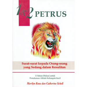 1&2Petrus - Surat-surat Kepada Orang-orang yang sedang Mengalami Kesulitan