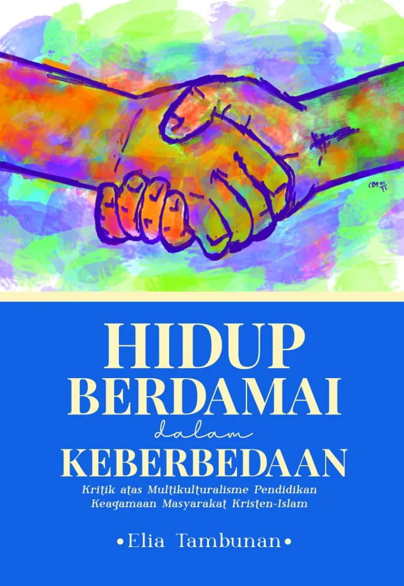 Buku Hidup Berdamai Dalam Keberbedaan oleh Elia Tambunan