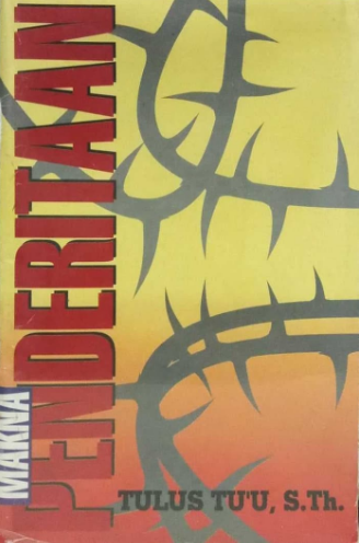 Buku Makna Penderitaan oleh Tulus Tu'u 