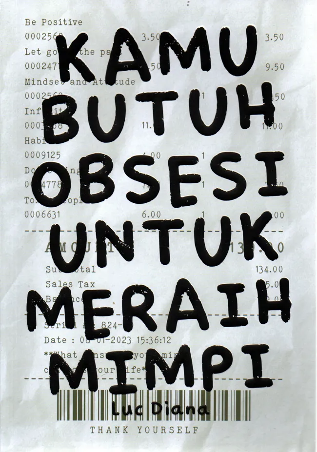 Buku Kamu Butuh Obsesi Untuk Meraih Mimpi oleh Luc Diana