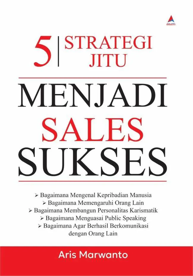 Buku 5 Strategi Jitu Menjadi Sales Sukses oleh Aris Marwanto