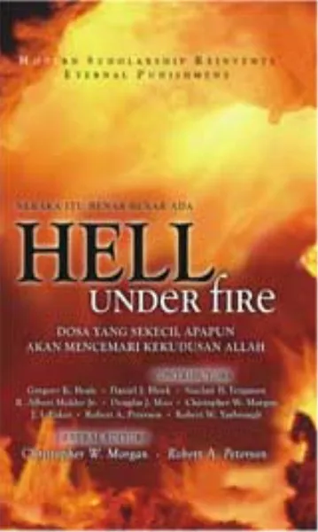 Buku Hell Under Fire oleh Christopher W. Morgan