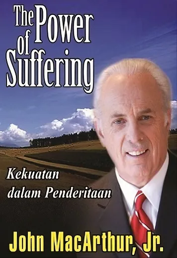 Buku The Power of Suffering oleh Jr., DR. John MacArtur