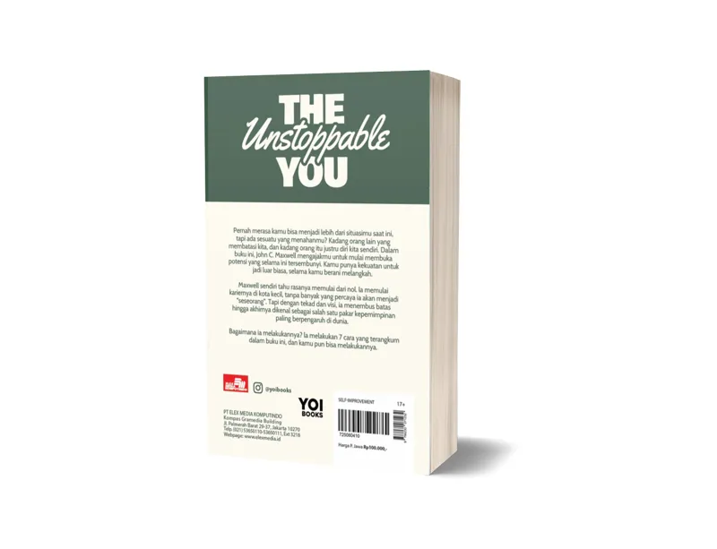 Buku The Unstoppable You: 7 Cara Memanfaatkan Potensimu untuk Meraih Kesuksesan oleh John C. Maxwell