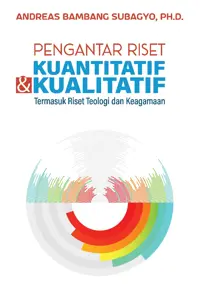 Pengantar Riset Kuantitatif & Kualitatif