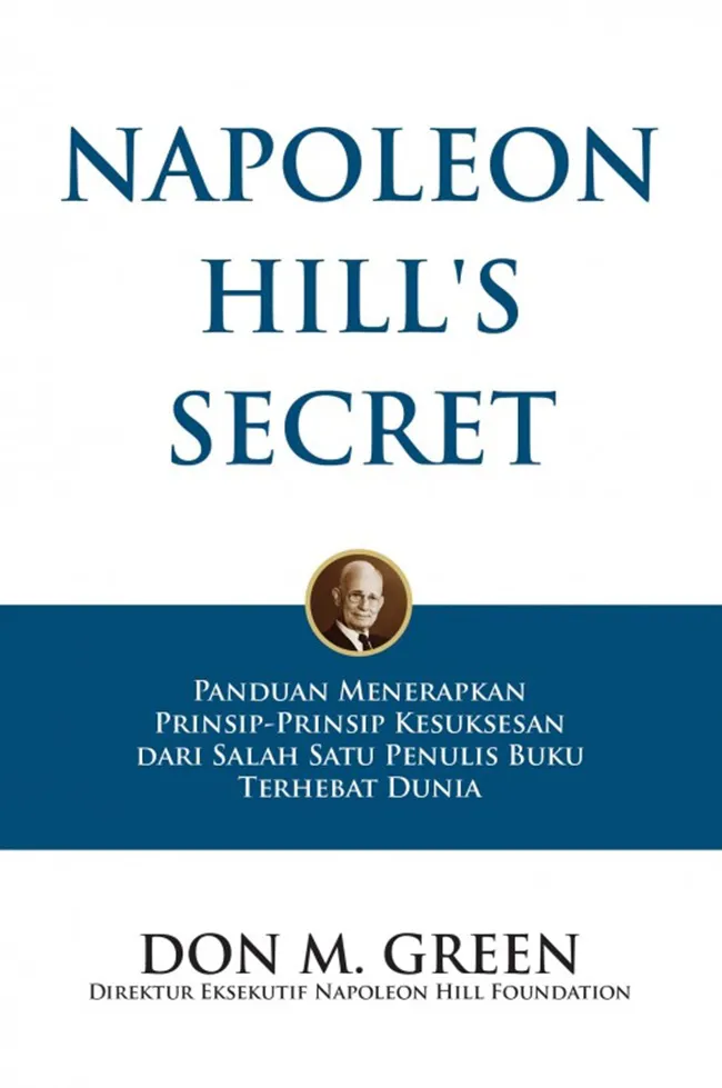 Buku Napoleon Hill's Secret oleh Don M. Green
