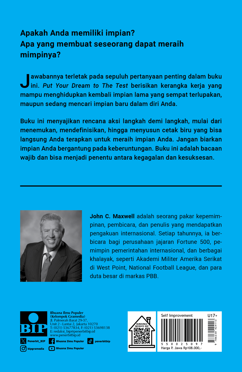 Buku Put Your Dream To The Test: 10 Pertanyaan Untuk Memetakan Impian dan Langkah Nyata Mewujudkannya oleh John C. Maxwell