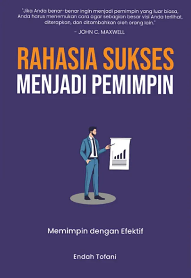 Buku Rahasia Sukses Menjadi Pemimpin oleh Endah Tofani