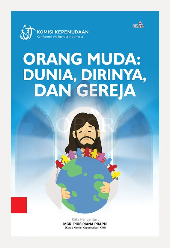 Buku Orang Muda : Dunia, Dirinya dan Gereja oleh 