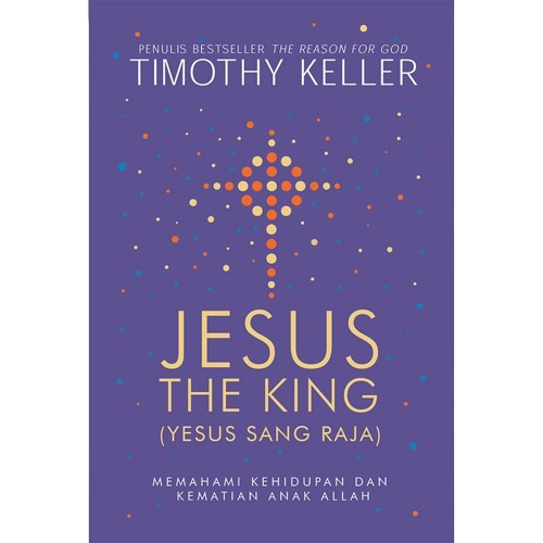 Buku Jesus The King oleh Timothy Keller