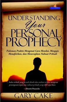 Buku Understanding Your Personal Prophecy oleh GARY CAKE 