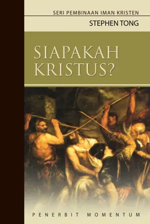 Siapakah Kristus? 