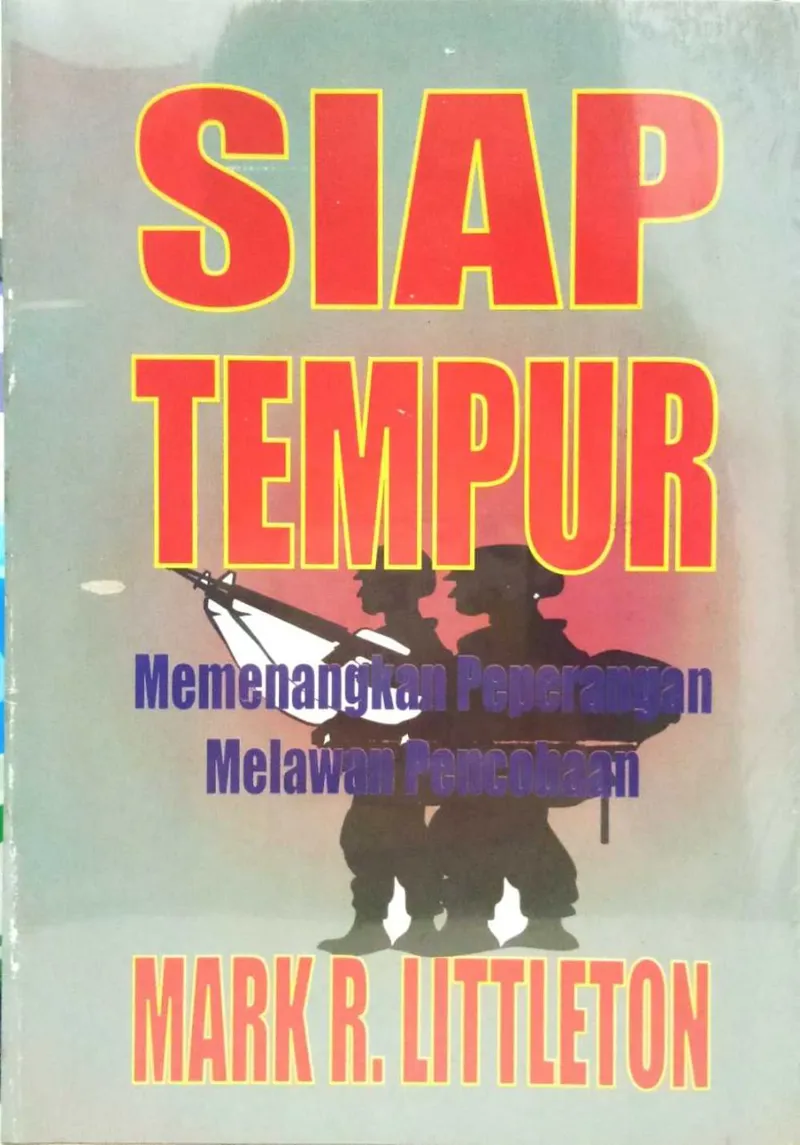 Buku Siap Tempur – Memenangkan Peperangan oleh Mark R. Littleton