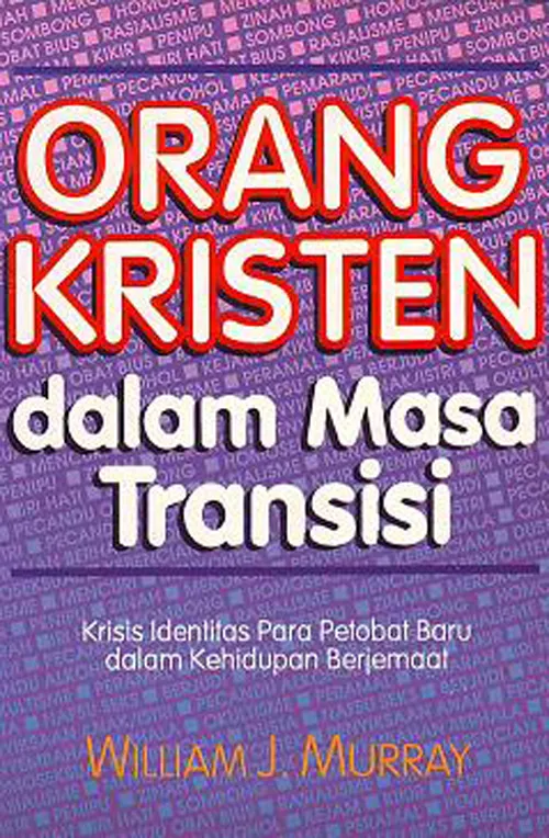 Buku Orang Kristen Dalam Masa Transisi oleh William J. Murray