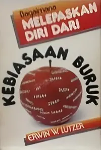 Bagaimana Melepaskan Diri Dari Kebiasaan Buruk